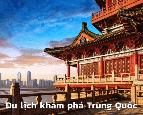 Các địa điểm du lịch tuyệt đẹp tại Trung Quốc