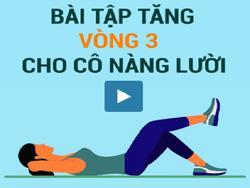 9 bài tập tăng vòng ba cho cô nàng lười biếng