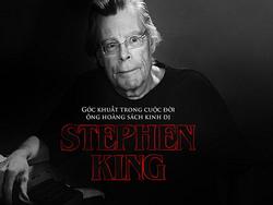 Stephen King: Góc khuất trong cuộc đời ông hoàng sách kinh dị