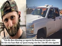 Tin nhắn cảm động của 'người hùng trộm xe tải' cứu 30 nạn nhân trong vụ xả súng ở Las Vegas