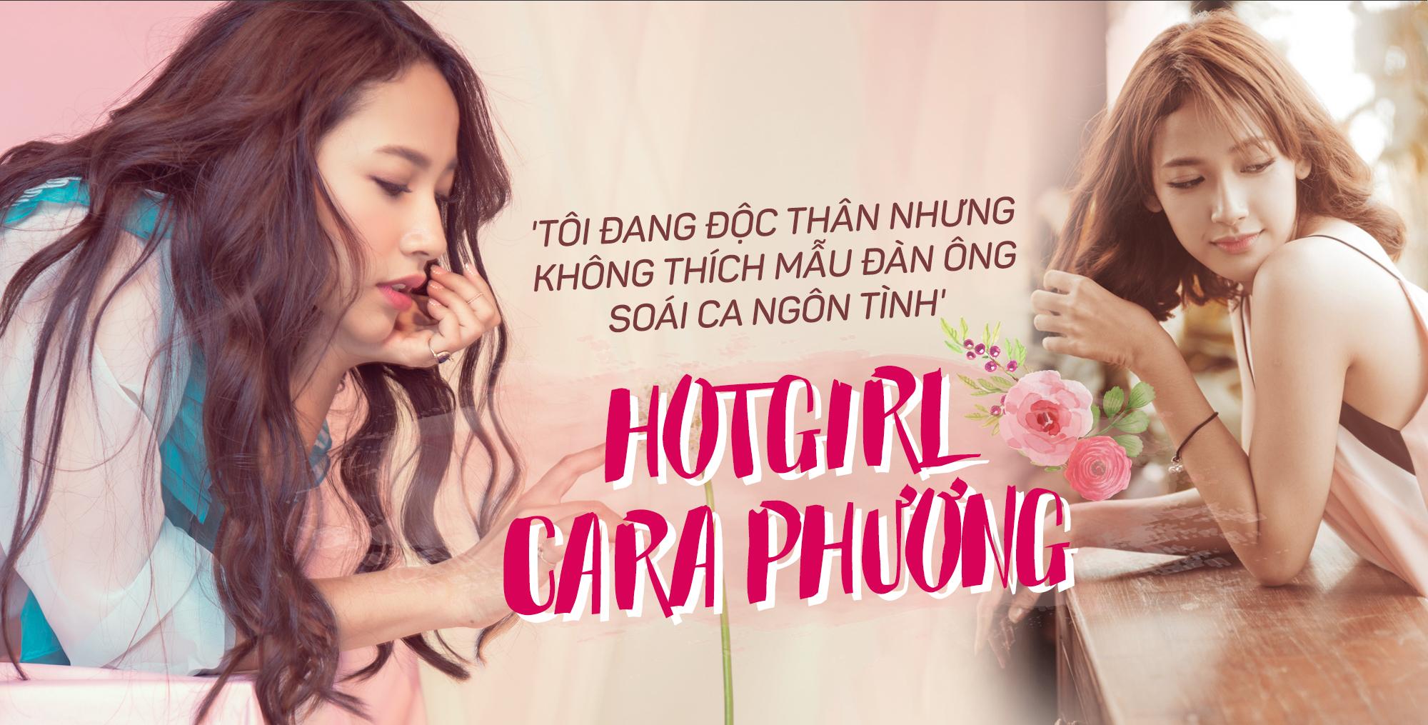 Hotgirl Cara Phương: 'Tôi đang độc thân nhưng không thích mẫu đàn ông soái ca ngôn tình'