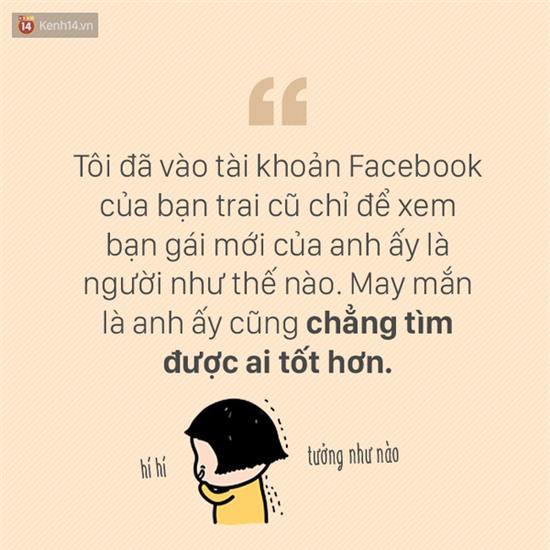 Lý do bạn vẫn vào Facebook của người yêu cũ là gì? - Ảnh 13.