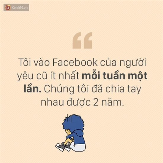 Lý do bạn vẫn vào Facebook của người yêu cũ là gì? - Ảnh 14.