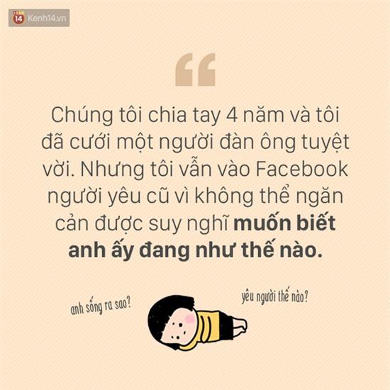Lý do bạn vẫn vào Facebook của người yêu cũ là gì? - Ảnh 9.