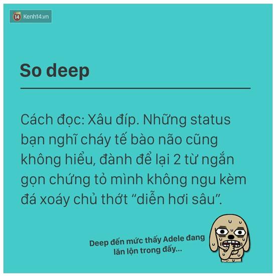 Những từ hot nhất trên mạng - Từ điển mà Thánh sống ảo nào cũng phải biết! - Ảnh 17.