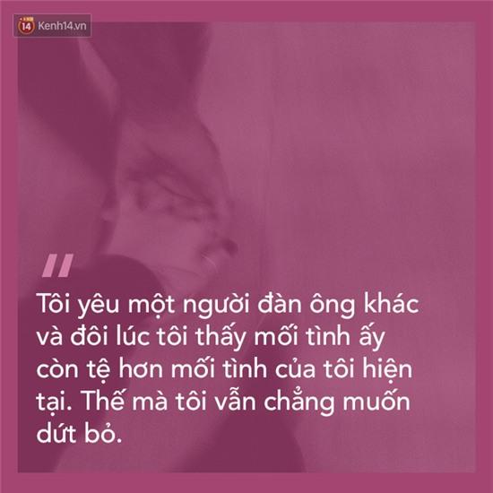 Hãy một lần thử nghe những kẻ ngoại tình nói về chính họ - Ảnh 7.