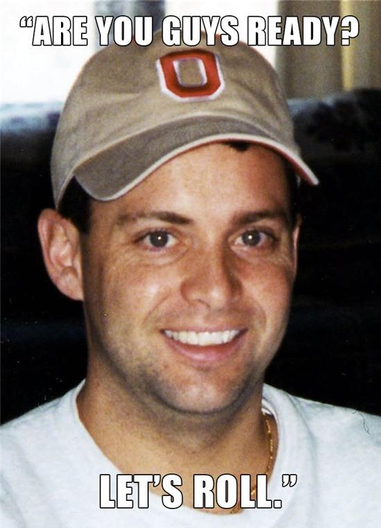 Todd Beamer Was A Passenger On United Flight 93, September 11, 2001. These Are His Last Recorded Words At The End Of A Cell Phone Call Before Beamer And Others Attempted To Storm The Airliner's Cockpit To Retake It From Hijackers. The Plane Crashed Near Shanksville, Pennsylvania