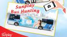 Thi ảnh Sunplay Bus Hunting, rinh quà hấp dẫn