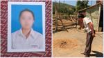 Đà Nẵng: Nữ sinh bị sát hại dã man với hàng chục vết đâm ngay tại nhà