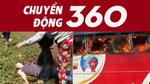 Chuyển động 360: Kinh hoàng đốt xe, đánh người vì mâu thuẫn gia đình