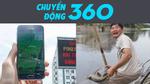Chuyển động 360: Không Pokemon, Người Hà Nội đổ xô bắt cá trên sông Tô Lịch