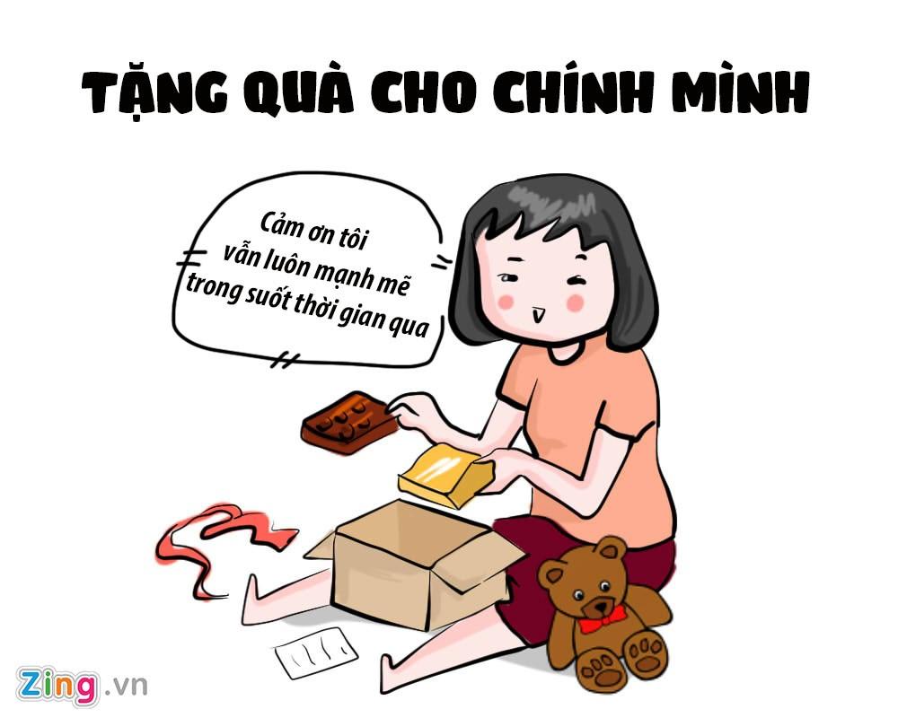 Chúng ta không sống trong những câu chuyện cổ tích, nơi có nàng Lọ lem chỉ biết ngồi chờ hoàng tử mang giày đến rước. Thế kỷ 21 người ta có câu: “Tự túc là hạnh phúc”. Còn chần chừ gì nữa mà không chạy ngay ra siêu thị gần nhất mua gì đó cho bản thân? Vì mình vẫn sống tốt, sống độc lập bao lâu nay không cần dựa vào ai.