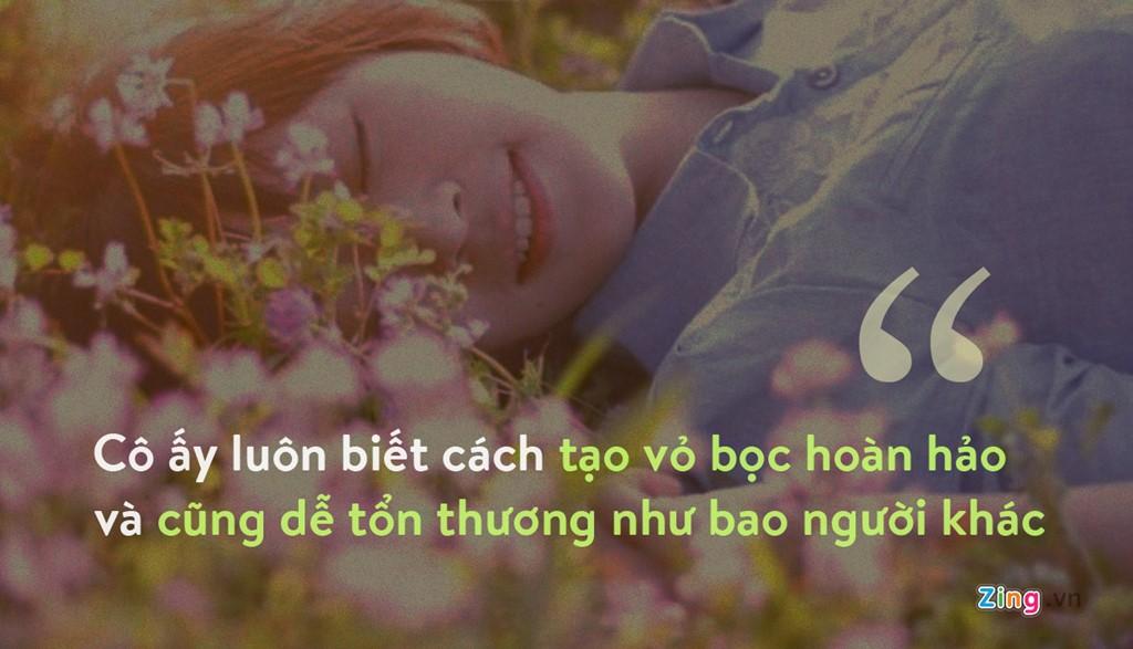 Các chàng trai hãy nhớ vì cô ấy thông minh nên luôn biết cách tạo vỏ bọc hào nhoáng cho bản thân. Thật ra, nàng cũng yếu mềm và dễ tổn thương như bao thiếu nữ bình thường khác.