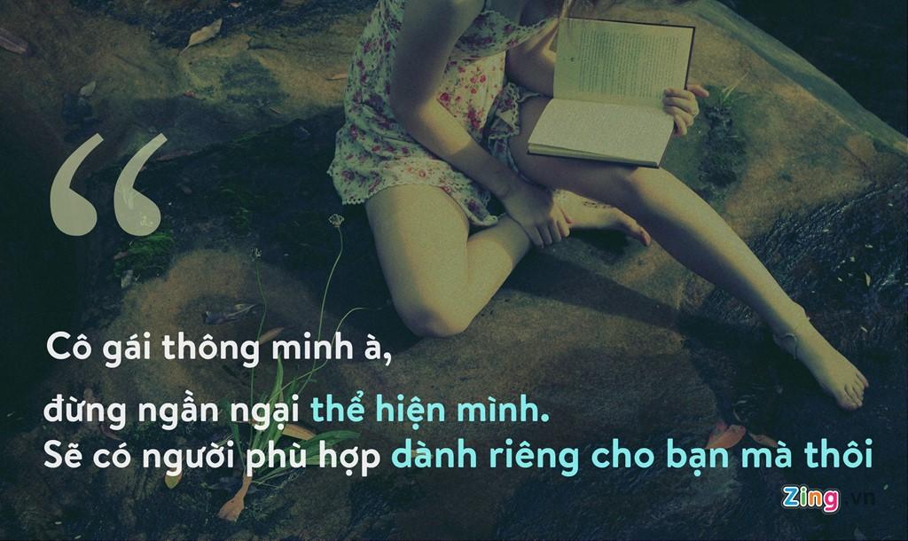 Các cô gái đừng bao giờ ngần ngại thể hiện cá tính của mình. Sống thật với bản thân luôn được đánh giá cao trong mắt người khác.