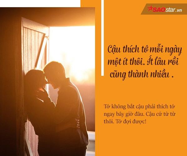 Tình cảm phải hun đúc trong thời gian dài mới có thể bền chặt. Mỗi ngày đặt một chút tâm tư vào đấy. Ít lâu sau rồi cũng thành nhiều.