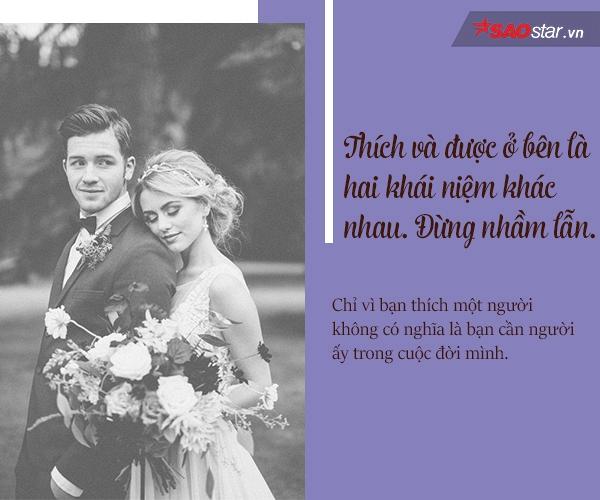 Người bạn thích không có nghĩa sẽ là người ở cạnh bạn suốt cuộc đời