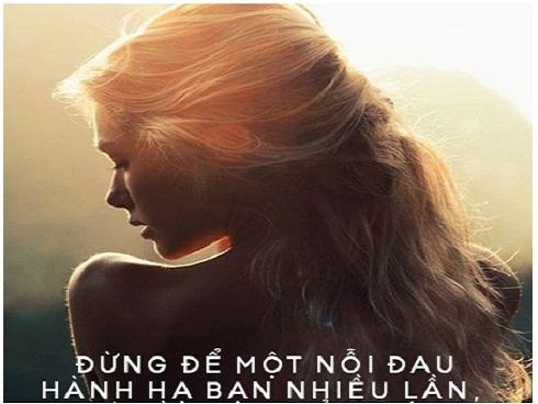 Đừng yếu lòng nếu bạn không muốn lại phải đau lòng