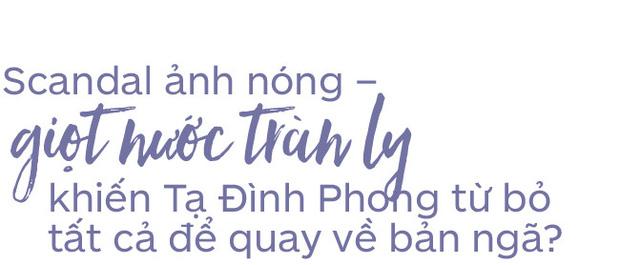 Tạ Đình Phong: Gã đàn ông phong lưu hay con thiêu thân lao vào lửa tình tìm 'chân ái'?-9