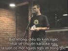 Clip hài: Chàng Tây chia sẻ kinh nghiệm 'xương máu' khi ở Việt Nam