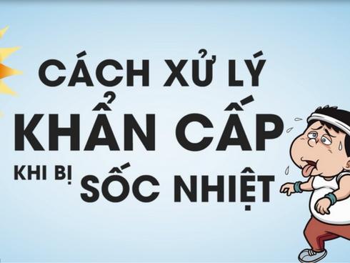 Cách xử lý khẩn cấp khi bị sốc nhiệt mùa nắng nóng