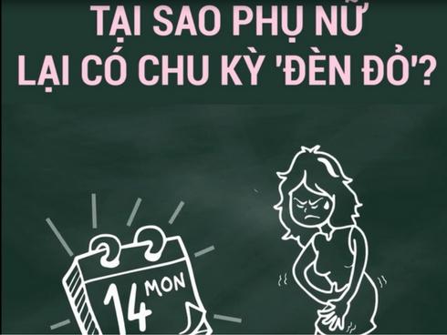 Tại sao phụ nữ có chu kỳ 'đèn đỏ'?