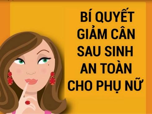 Bí quyết giúp phụ nữ giảm cân sau sinh an toàn