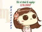 Tử vi thứ 6 ngày 1/9/2017 của 12 cung hoàng đạo