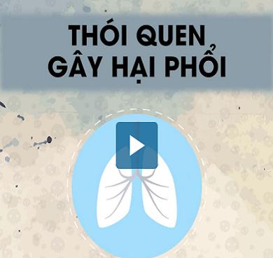 5 thói quen gây hại phổi nhiều người mắc phải