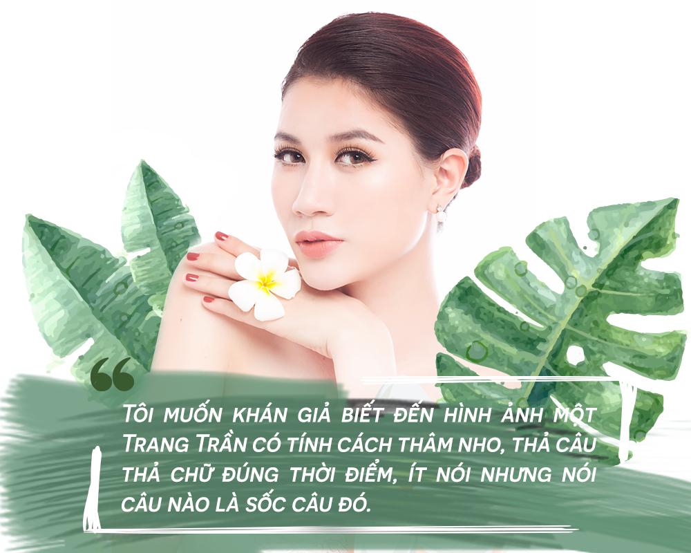 Trang Trần: Tôi là một người yếu đuối, sợ cô đơn và cần được chở che-3