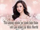 Hoa hậu Mỹ Linh: 'Tôi tự tin với khả năng tiếng Anh của mình tại Miss World 2017'