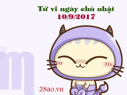 Tử vi chủ nhật ngày 10/9/2017 của 12 cung hoàng đạo