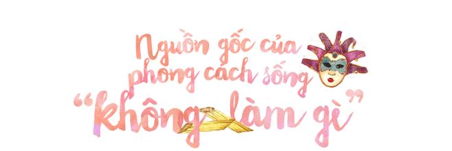 La dolce far niente: Phong cách sống bất quy tắc hay sự ngọt ngào của nghệ thuật không làm gì của người Italy-5