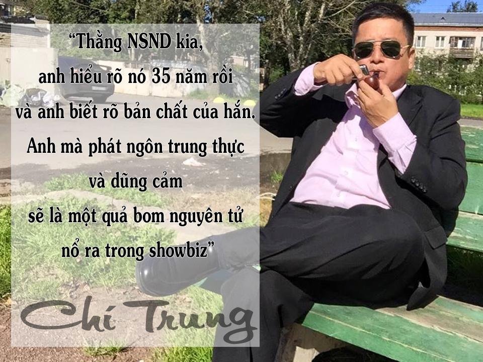 Những phát ngôn khiến người nghe giật mình của NSƯT Chí Trung-4