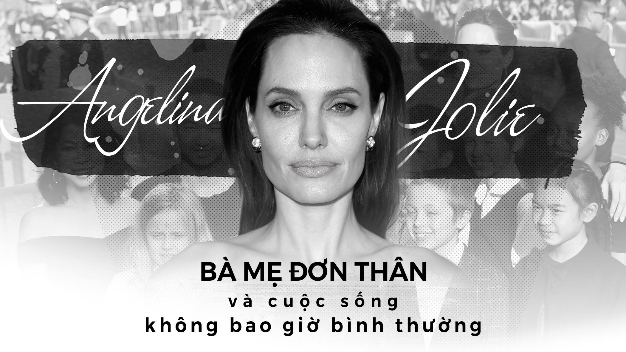 Angelina Jolie: Bà mẹ đơn thân và cuộc sống không bao giờ bình thường-1