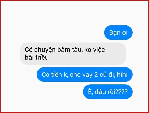 Những cái kết không tưởng khi bạn thử nhắn tin vay tiền bạn bè-1