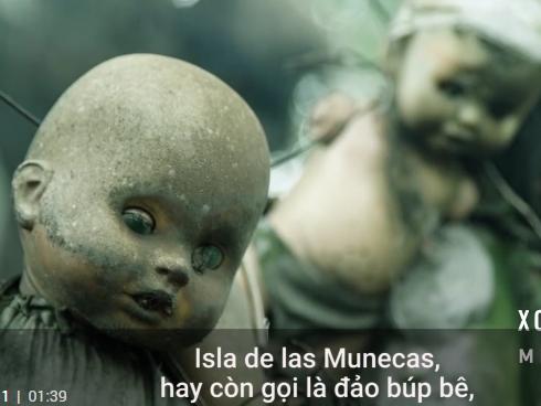 Bí mật phía sau hòn đảo búp bê đáng sợ
