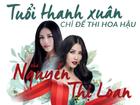 Hành trình dành cả tuổi thanh xuân để thi hoa hậu của Nguyễn Thị Loan