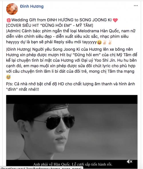 Chết cười xem Đinh Hương mượn hit Mỹ Tâm làm quà cưới tặng Song Joong Ki-1
