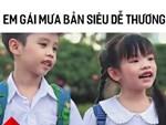 Siêu đáng yêu với cover 'Em gái mưa' phiên bản tình bạn nhí