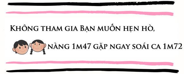 Từ chối tham gia Bạn muốn hẹn hò, nàng 1m47 kiếm được soái ca 1m72-1