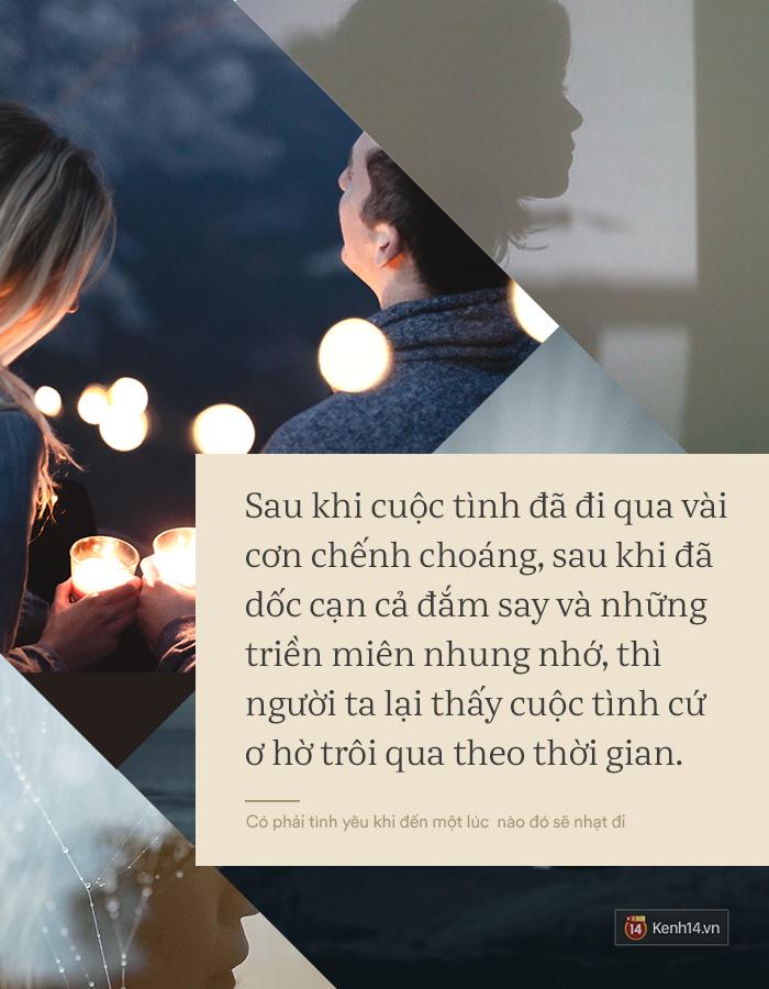 Có phải tình yêu khi đến một lúc nào đó sẽ nhạt đi và người ta chẳng còn thiết tha nhau nữa?-1