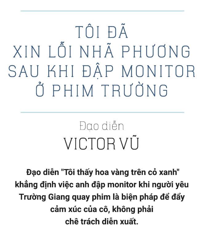 Victor Vũ: Tôi đã xin lỗi Nhã Phương sau khi đập màn hình ở phim trường-2