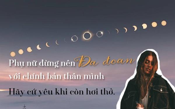 Đừng vì cô đơn mà yêu sai người, đừng vì yêu sai người mà chịu cô đơn cả đời-2