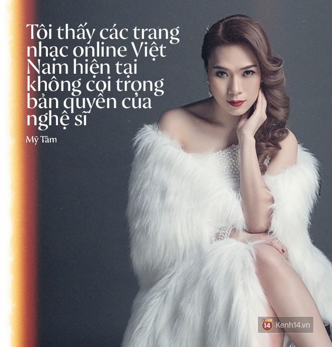 Mỹ Tâm: Các trang nhạc online Việt Nam không coi trọng bản quyền của nghệ sĩ, nên tôi thà là người duy nhất đứng ngoài-4