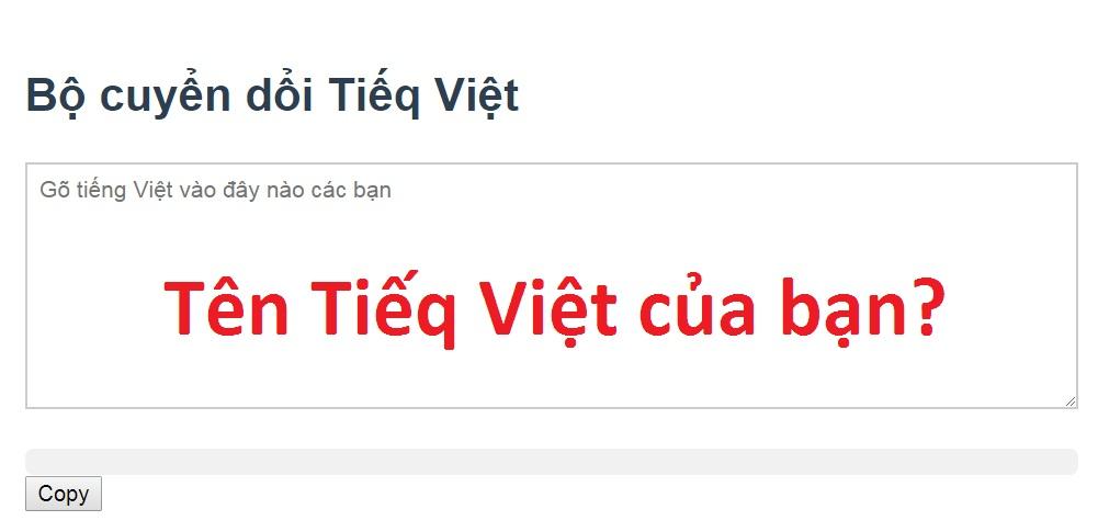 Tên bạn là gì nếu chuyển từ Tiếng Việt sang Tiếq Việt?-1