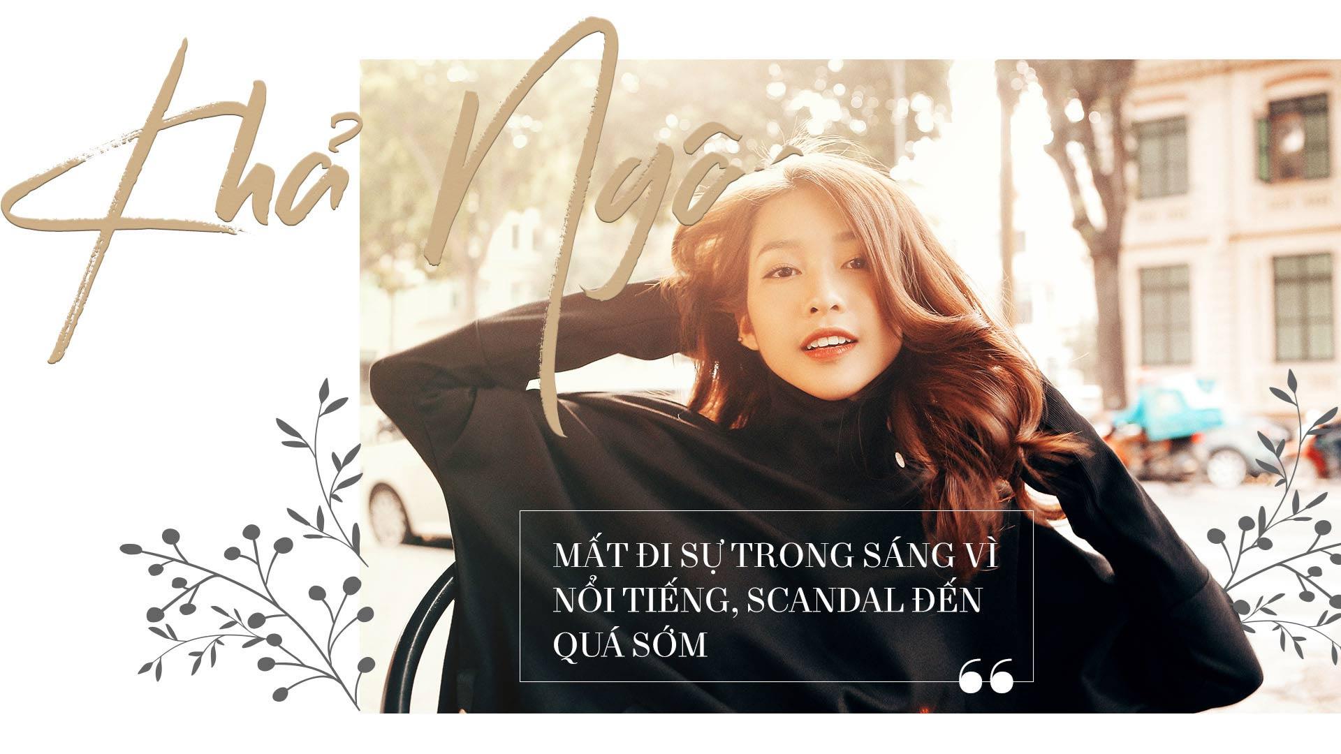 Khả Ngân: Mất đi sự trong sáng vì nổi tiếng, scandal đến quá sớm-1