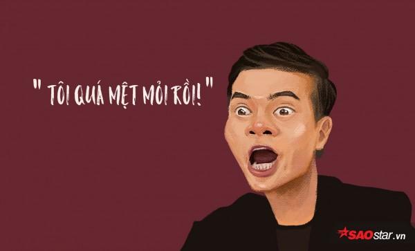 8 câu nói cửa miệng được giới trẻ nhắc đi nhắc lại suốt năm qua-3