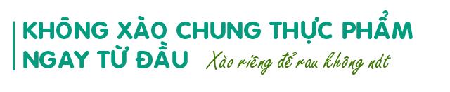 5 mẹo khiến rau, quả xào luôn xanh mướt, giòn ngon-6