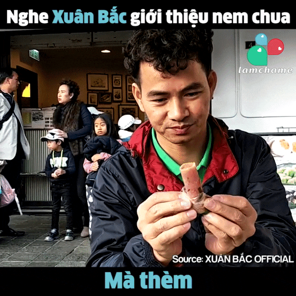 Thèm rớt nước miếng khi nghe Xuân Bắc giới thiệu đặc sản nem chua-1