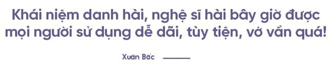 Xuân Bắc: Đừng bao giờ nhắc cái tên Tự Long trước mặt tôi nữa-14